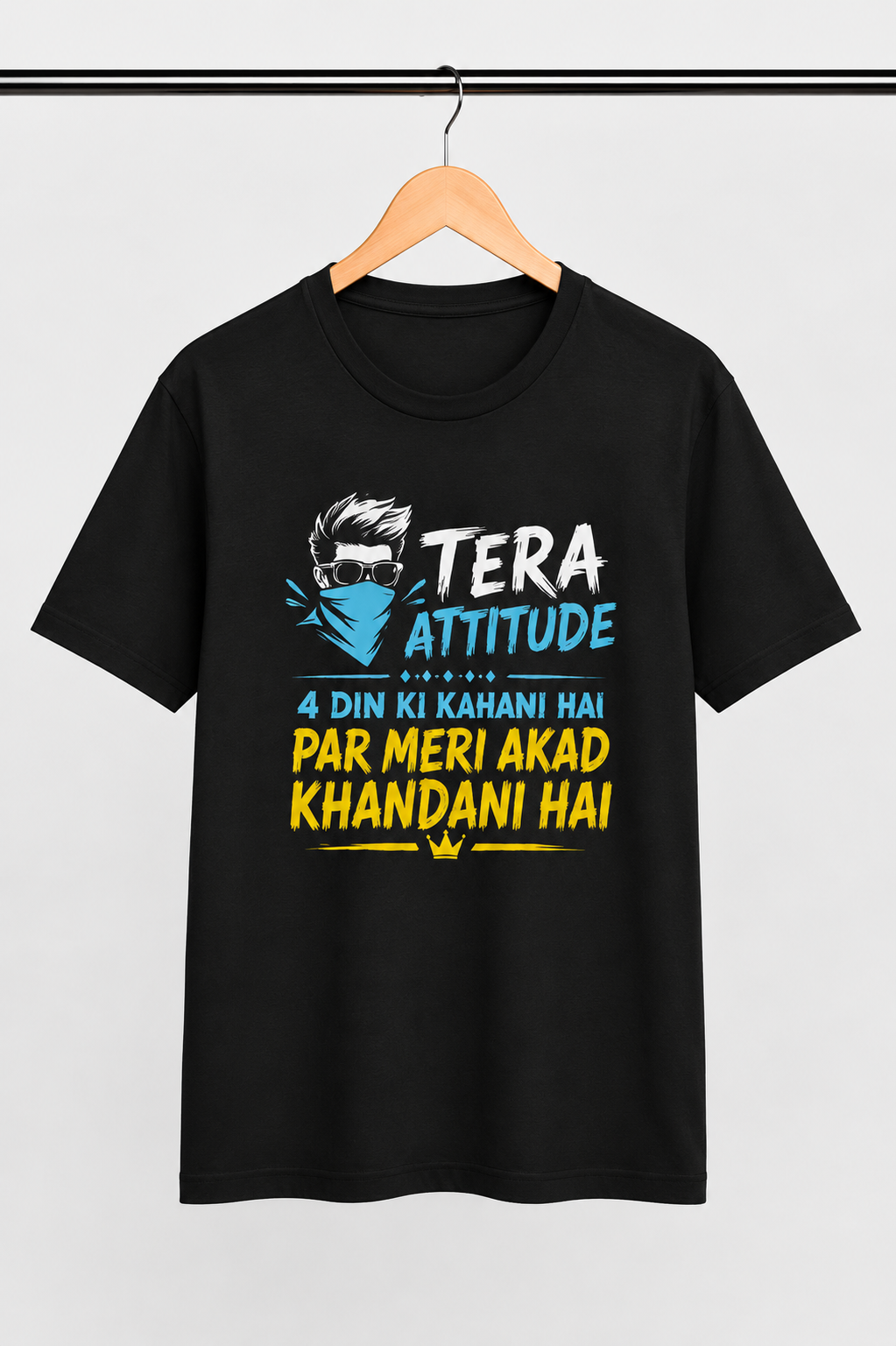 Tera Attitude 4 Din Ki Kahani Hai, Par Meri Akad Khandani Hai – Attitude Graphic T-Shirt (Black)
